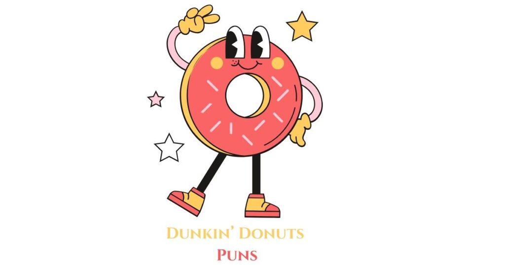 Dunkin’ Donuts Puns A Hole Lot of Humor