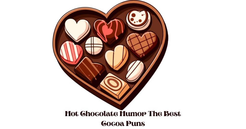 Hot Chocolate Humor The Best Cocoa Puns