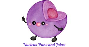 Nucleus Puns and Jokes That Are Absolutely Radical