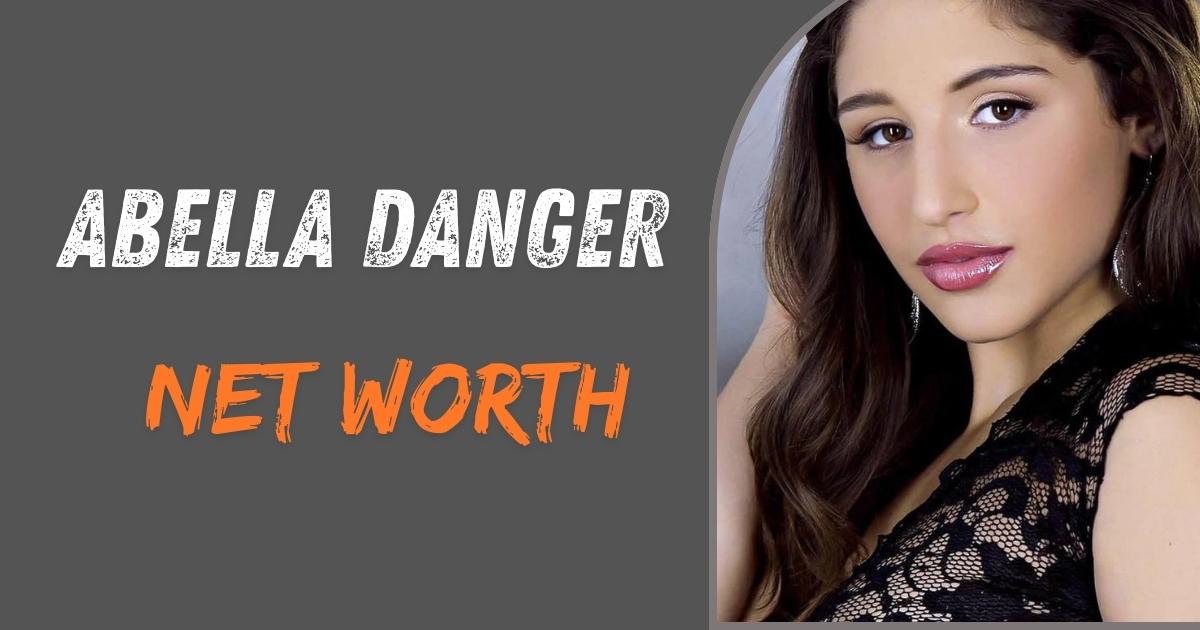 Abella Danger Net Worth