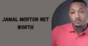Jamal Morton Net Worth