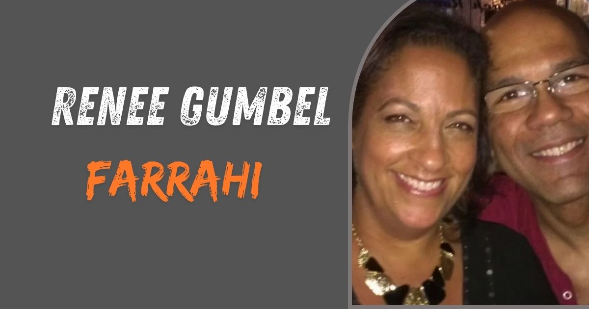 Renee Gumbel Farrahi